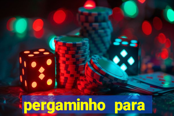 pergaminho para escrever dentro